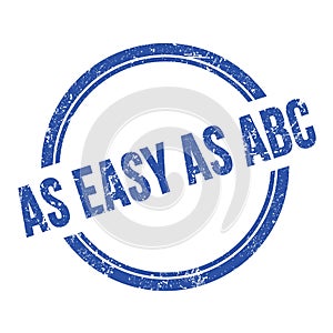 AS EASY AS ABC text written on blue grungy round stamp