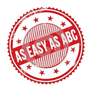 AS EASY AS ABC text written on red grungy round stamp