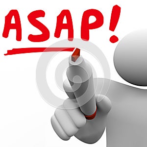 ASAP As Soon As Possible Man Person Writing Words Fast Speed Res