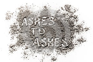 Ashes to ashes written in ashes