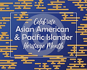 Asian American, Pacific Islander Heritage month - celebration in USA. Vector banner with abstract traditional geometric