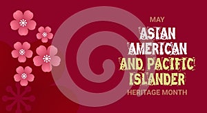 Asian American and Pacific Islander Heritage Month. Vector background for ads, social media, card, poster, banner