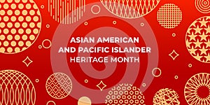 Asian American and Pacific Islander Heritage Month. Vector banner for social media, card, poster. Illustration with text, chinese photo