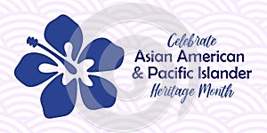 Asian American, Pacific Islander Heritage month vector banner with tropical hibiscus icon, hand drawn hawaiian flower