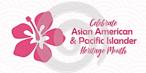 Asian American, Pacific Islander Heritage month vector banner with tropical hibiscus icon, hand drawn hawaiian flower