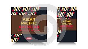 Asian American and Pacific Islander Heritage Month. Vector social media for ads, banner, card, poster, background