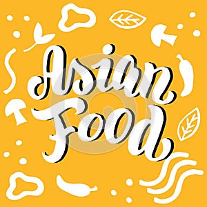 Asian food banner design. Typography poster for fast food restaurant. Lettering menu logo. Handwritten phrase font. Vector eps 10