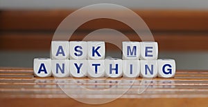 Ask me anything