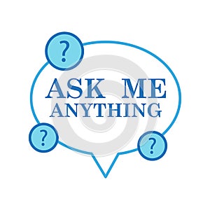 Ask me anything. Ask question template banner. Vector illustration.