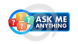 Ask me anything. Lettering for your blog, for online shop, for tags and banners. Vector stock illustrtaion.