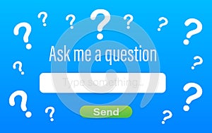 Ask me a question User interface design. Vector stock illustration