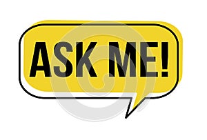 Ask me speech bubble