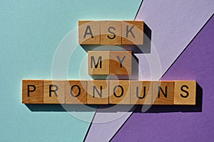 Ask My Pronouns, phrase as banner headline photo