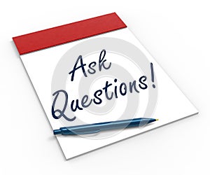 Ask Questions! Notebook Means Interrogatory