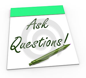 Ask Questions! Notebook Means Solving Requests