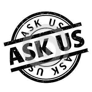 Ask Us rubber stamp