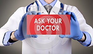 Ask your doctor