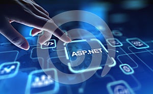 ASP.NET Web Application Framework for Dynamic Websites, projection on a virtual screen, Business and Technology Concept