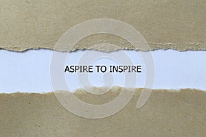 aspire to inspire on white paper