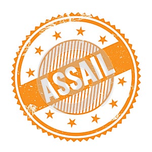 ASSAIL text written on orange grungy round stamp
