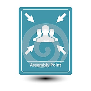 Assembly point sign