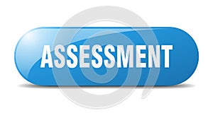 assessment button. assessment sign. key. push button.