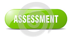 assessment button. assessment sign. key. push button.