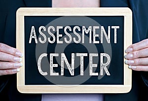 Assessment center