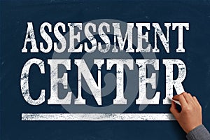 Assessment center