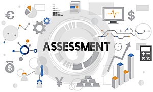 Assessment Evaluation Analysis Management Report Concept