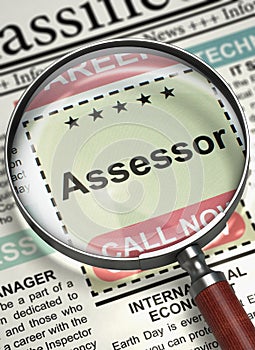 Assessor Hiring Now. 3D.