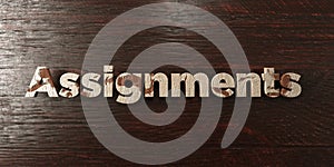 Assignments - grungy wooden headline on Maple - 3D rendered royalty free stock image