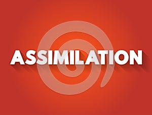 Assimilation text quote, concept background