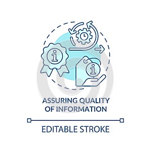 Assuring quality of information turquoise concept icon