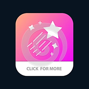 Asteroid, Comet, Space, Star Mobile App Button. Android and IOS Glyph Version