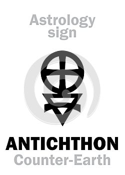Astrology: Sign of ANTICHTHON (Counter-Earth)