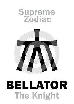 Astrology: Supreme Zodiac: BELLATOR (The Warrior / The Knight) = Hercules