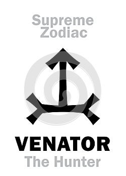 Astrology: Supreme Zodiac: VENATOR (The Hunter) = Orion