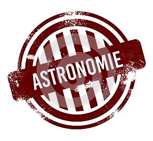 astronomie - red round grunge button, stamp