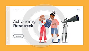 Astronomy Research Landing Page Template. Little Girls Learning Sky Map Stand near Telescope. Space Observation
