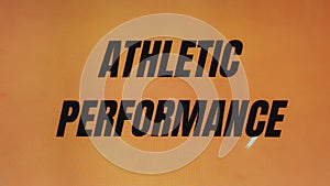 Athletic Performance inscription on orange background. Sports conception