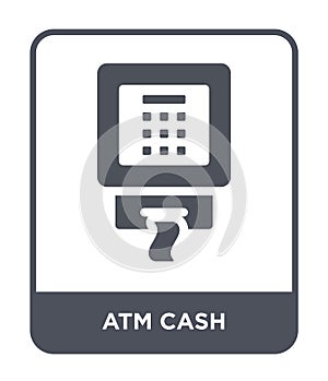 atm cash icon in trendy design style. atm cash icon isolated on white background. atm cash vector icon simple and modern flat