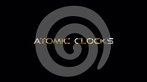 Atomic Clock glitch gold text effect black background