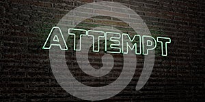 ATTEMPT -Realistic Neon Sign on Brick Wall background - 3D rendered royalty free stock image