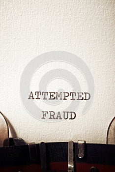 Attempted fraud concept