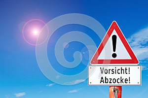 Attention Abzocke sign