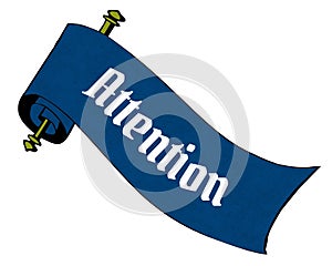 ATTENTION on blue paper scroll cartoon.
