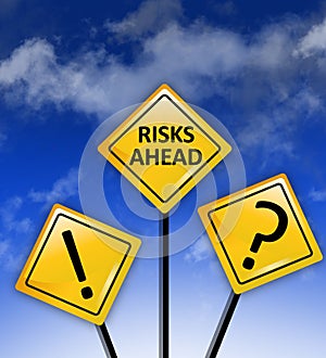 Attention high Risks ahead sign