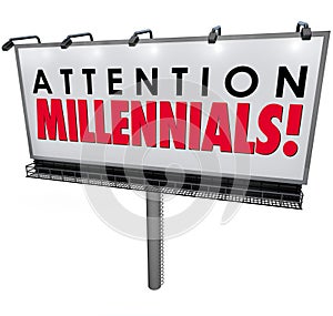 Attention Millennials Billboard Sign Attract Generation Y Custom photo
