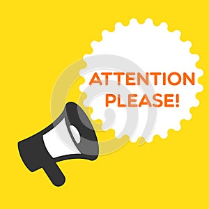 ATTENTION PLEASE WITH MEGAPHONE ON YELLOW BACKGROUND